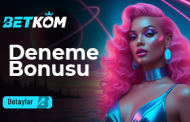 Betkom Deneme Bonusu