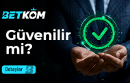 Betkom Güvenilir Mi?