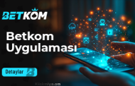 Betkom Uygulaması