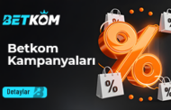 Betkom Kampanyaları