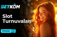 Betkom Slot Turnuvaları