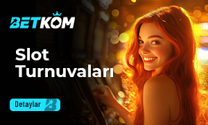 Betkom Slot Turnuvaları