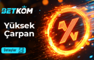 Betkom Yüksek Çarpan